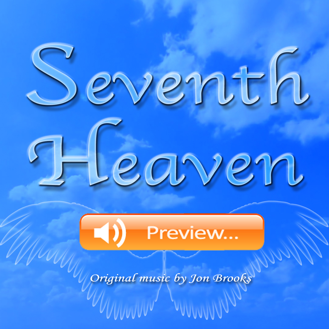 Seventh Heaven Mp3 - Original Music Track By Jon Brooks
